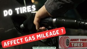 Do Tires Affect Gas Mileage - www.aboutyourtires.com