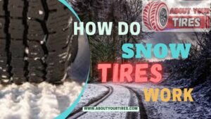 how do snow tires work - www.aboutyourtires.com