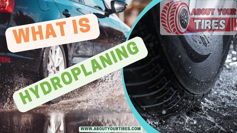 what is hydroplaning - www.aboutyourtires.com